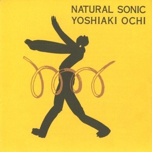 Yoshiaki Ochi: Natural Sonic [LP] - VINYL