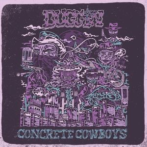 Buggin': Concrete Cowboys [LP] - VINYL