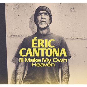 Eric Cantona: I'll Make My Own Heaven [LP] - VINYL