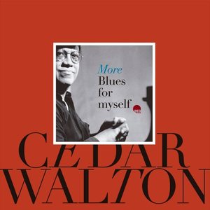 Cedar Walton: More Blues for Myself [LP] - VINYL