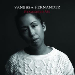 Vanessa Fernandez: Remember Me [LP] - VINYL