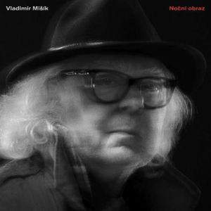 VladimÃ­r MiÅ¡Ã­k: NoÄnÃ­ Obraz [LP] - VINYL